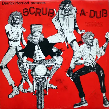 Derrick Harriott & The Crystalites - Derrick Harriott Presents Scrub A Dub Reggae