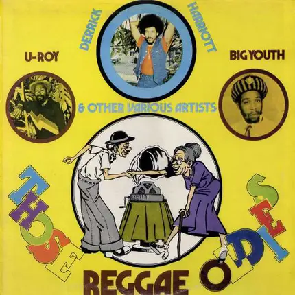 Derrick Harriott & Various - Those Reggae Oldies