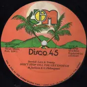 Derrick Lara - Don't Stop Till You Get Enough / And Even Then Keep Going
