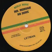 12'' - Derrick Morgan / Letman - Mexican Divorce / Mr. Morgan No Done