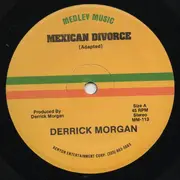 12'' - Derrick Morgan / Letman - Mexican Divorce / Mr. Morgan No Done
