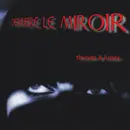 CD - Derriere Le Miroir - Thieves & Kisses