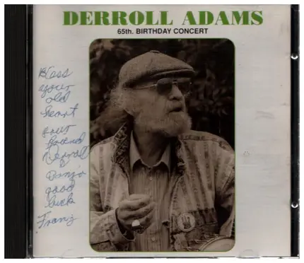 Derroll Adams / Roland Van Campenhout a.o. - Derroll Adams - 65th Birthday Concert