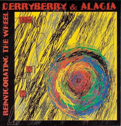 Derryberry & Alagia - Reinvigorating The Wheel