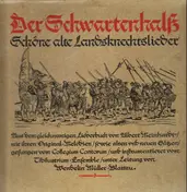 Der Schwartenhalß - Landsknechtslieder