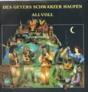 LP - Des Geyers Schwarzer Haufen - All Voll