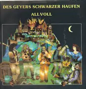 LP - Des Geyers Schwarzer Haufen - All Voll