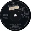 7inch Vinyl Single - Des O'Connor - I'll Go On Hoping