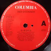 7inch Vinyl Single - Des O'Connor - Blue Days