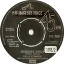 7inch Vinyl Single - Des O'Connor - Careless Hands