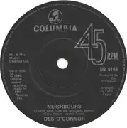 7'' - Des O'Connor - Neighbours
