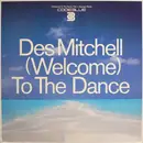 12inch Vinyl Single - Des Mitchell - (Welcome) To The Dance