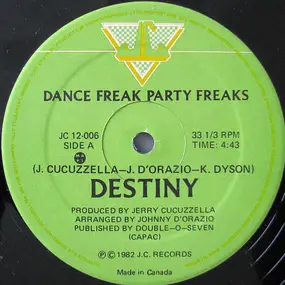 The Destiny - Dance Freak Party Freaks