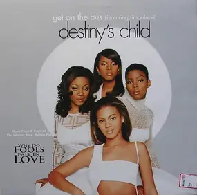 Destiny's Child - Get On The Bus