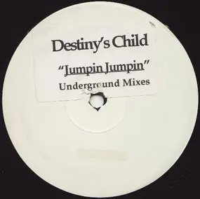 Destiny's Child - Jumpin' Jumpin' (Underground Mixes)