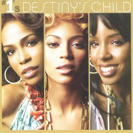 Destiny's Child - #1's