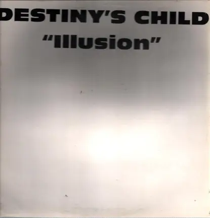 Destiny's Child - Illusion