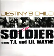 Destiny's Child Feat. T.I. And Lil Wayne - Soldier