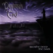 Destiny's End - Breathe Deep the Dark