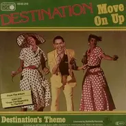 Destination - Move On Up