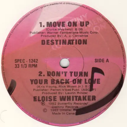 Destination / Eloise Whitaker / Bob McGilpin / Tuxedo Junction - Move On Up / Don't Turn Back On Love / Superstar / Chattanooga Choo-Choo