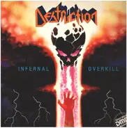 Destruction - Infernal Overkill