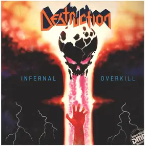 Destruction - Infernal Overkill