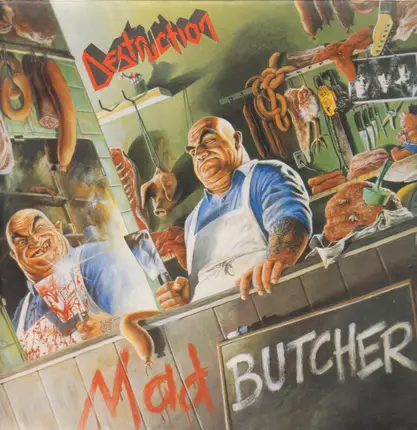 Destruction - Mad Butcher