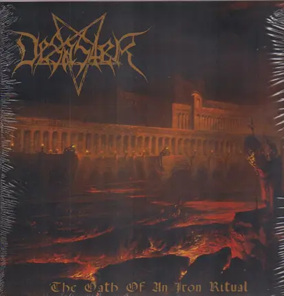 Desaster - The Oath Of An Iron Ritual