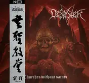 Desaster - Churches Without Saints