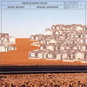 Desaparecidos - Read Music/Speak Spanish