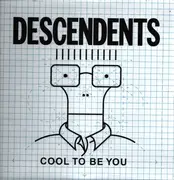 LP - Descendents - Cool To Be You