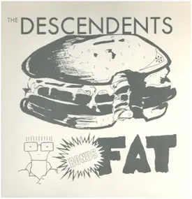 Descendents - Bonus Fat