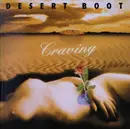 CD - Desert Boot - Craving