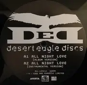 12inch Vinyl Single - Desert Eagle Discs - All Night Love