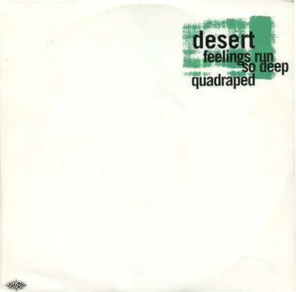 Desert - Feelings Run So Deep