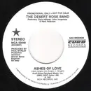 7inch Vinyl Single - Desert Rose Band - Ashes Of Love - Black