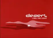 Desert - I See The Light