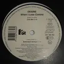 12inch Vinyl Single - Desire - When I Lose Control
