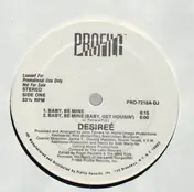 Desiree - Baby, Be Mine