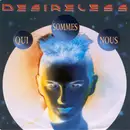 7inch Vinyl Single - Desireless - Qui Sommes Nous