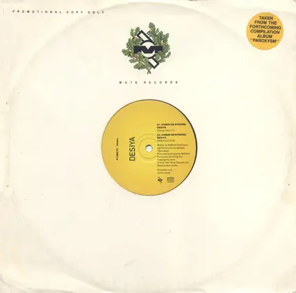 Desiya / Alpha 3-7 / DCB-A - Comin On Strong / Let Me Tell You / Acid Bitch