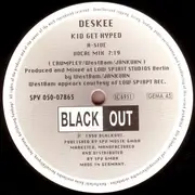 12'' - Deskee - Kid Get Hyped