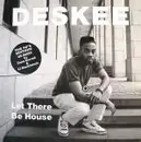 12'' - Deskee - Let There Be House: The 90's Edition
