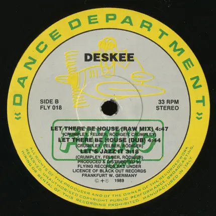 Deskee - Let there be House