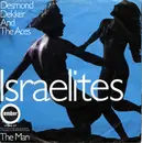 7inch Vinyl Single - Desmond Dekker & The Aces - Israelites
