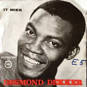 Desmond Dekker - It Miek / My Precious Love