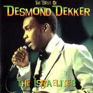 Desmond Dekker - The Best Of Desmond Dekker - The Israelites