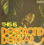 Desmond Dekker - This Is Desmond Dekkar