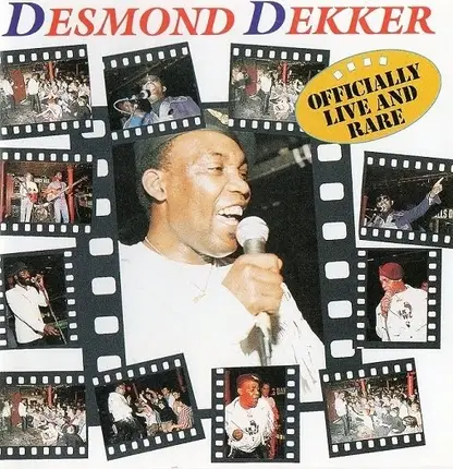 Desmond Dekker - Officially Live And Rare